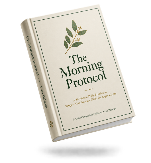 The Morning Protocol: A 10-Minute Daily Routine to Support Your Airways While the Layer Clears